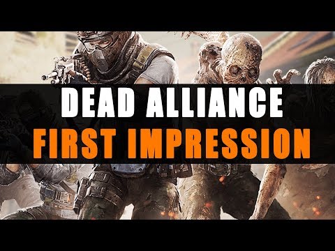 Dead Alliance Multiplayer First Impressions