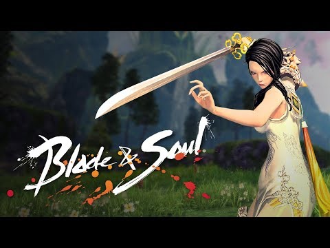 Blade &amp; Soul: Launch Trailer