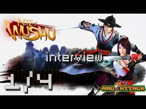 Age of Wushu In Studio Gameplay and Interview | Part 1/4